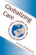Globalizing care : ethics, feminist theory, and international relations / Fiona Robinson.