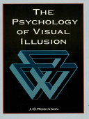 The psychology of visual illusion / J.O. Robinson.