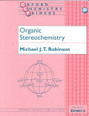 Organic stereochemistry / Michael J.T. Robinson.