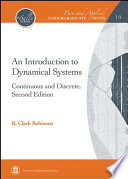 An introduction to dynamical systems : continuous and discrete / R. Clark Robinson.