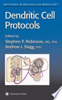 Dendritic Cell Protocols edited by Stephen P. Robinson, Andrew J. Stagg, Stella C. Knight.