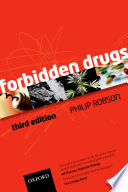Forbidden drugs / Philip Robson.