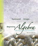 Beginning algebra with applications and visualization / Gary K. Rockswold, Terry A. Krieger.