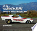 We were the Ramchargers inside drag racing's legendary team / Dave Rockwell.