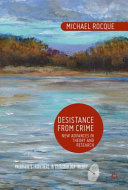 Desistance from crime : new advances in theory and research / Michael Rocque.