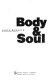 Body and soul / Anita Roddick with Russell Miller.