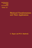 Bäcklund transformations and their applications / C. Rogers and W.F. Shadwick.