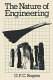 The nature of engineering : a philosophy of technology / G.F.C. Rogers.