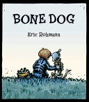 Bone dog / Eric Rohmann.