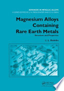 Magnesium alloys containing rare earth metals : structure and properties / L.L. Rokhlin.