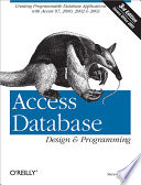 Access database design and programming / Steven Roman.