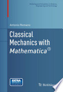 Classical mechanics with Mathematica / Antonio Romano.