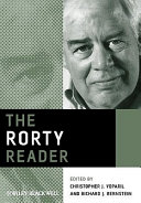 The Rorty reader / edited by Christopher J. Voparil and Richard J. Bernstein.