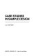 Case studies in sample design / A.C. Rosander.