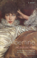 Albertine / Jacqueline Rose.