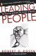 Leading people : transforming business from the inside out / Robert H. Rosen with Paul B. Brown.