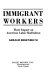 Immigrant workers : their impact on American labor radicalism.