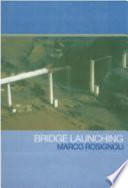 Bridge launching / Marco Rosignoli.