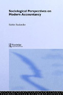 Sociological perspectives on modern accountancy / Robin Roslender.