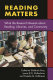 Reading matters : what the research reveals about reading, libraries, and community / Catherine Sheldrick Ross, Lynne E.F. McKechnie, and Paulette M. Rothbauer.