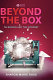 Beyond the box : television and the Internet / Sharon Marie Ross.