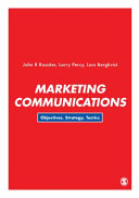 Marketing communications : objectives, strategy, tactics / John R. Rossiter, Larry Percy, Lars Bergkvist.