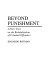 Beyond punishment : a new view on the rehabilitation of criminal offenders / Edgardo Rotman.