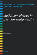 Stationary phases in gas chromatography / Harald Rotzsche.