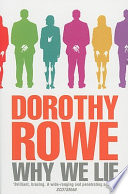 Why we lie / Dorothy Rowe.