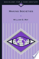 Making societies : the historical construction of our world.