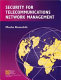 Security for telecommunications network management / Moshe Rozenblit.