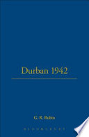Durban 1942 : a British troopship revolt / Gerry R. Rubin.