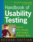 Handbook of usability testing how to plan, design, and conduct effective tests.