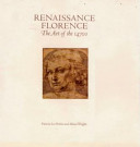 Renaissance Florence : the art of the 1470s / Patricia Lee Rubin and Alison Wright with contributions by Nicholas Penny.