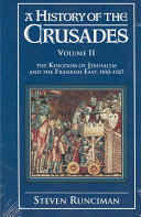 A history of the Crusades / by Steven Runciman