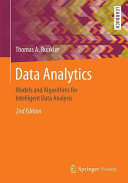 Data analytics : models and algorithms for intelligent data analysis / Thomas A. Runkler.