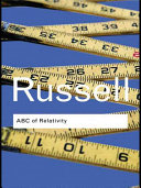 ABC of relativity / Bertrand Russell ; with an introduction by Peter Clark.
