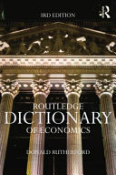 Routledge dictionary of economics / Donald Rutherford.