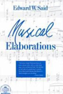 Musical elaborations / Edward W. Said.