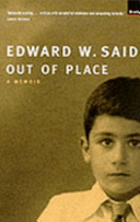 Out of place : a memoir / Edward W. Said.