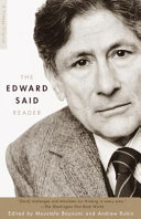 The Edward Said reader / edited by Moustafa Bayoumi and Andrew Rubin.