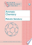 Aromatic chemistry / Malcolm Sainsbury.