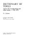Dictionary of tools used in the woodworking and allied trades, c.1700-1970 / (by) R.A. Salaman ; foreword by Joseph Needham.