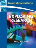 Exploring research / Neil J. Salkind.