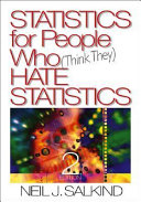 Statistics for people who (think they) hate statistics.