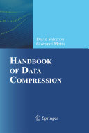 Handbook of data compression / David Salomon, Giovanni Motta ; with contributions by David Bryant.