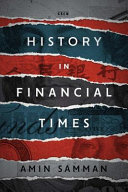 History in financial times / Amin Samman.