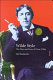 Wilde style : the plays and prose of Oscar Wilde / Neil Sammells.
