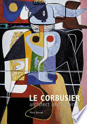 Le Corbusier : architect and feminist / Flora Samuel.