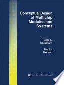 Conceptual design of multichip modules and systems / PeterA.Sandborn, Hector Moreno..